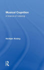 Musical Cognition: A Science of Listening