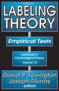 Labeling Theory: Empirical Tests