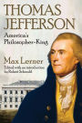 Thomas Jefferson: America's Philosopher-King