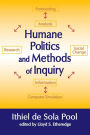 Humane Politics and Methods of Inquiry
