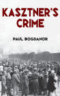 Kasztner's Crime