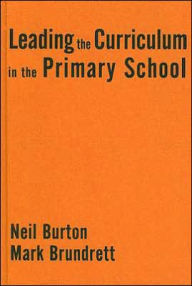 Leading the Curriculum in the Primary School