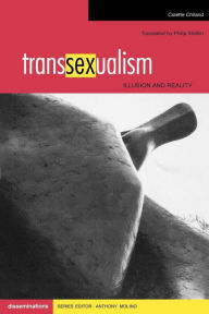 Title: Transsexualism: Illusion and Reality, Author: Colette Chiland