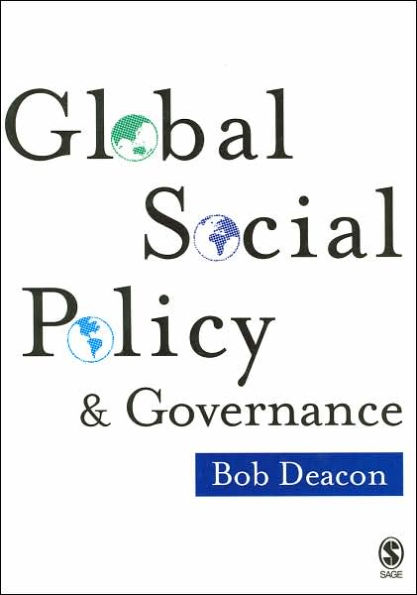 Global Social Policy and Governance / Edition 1