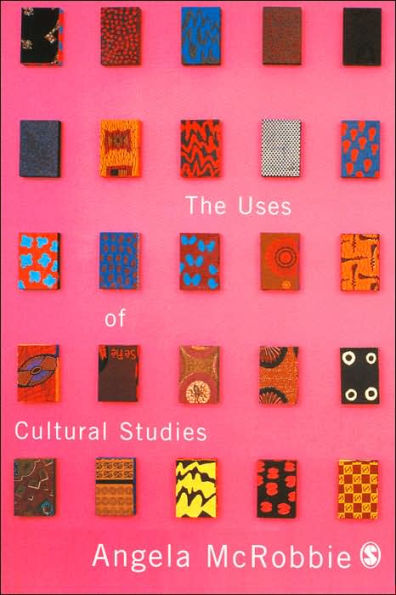 The Uses of Cultural Studies: A Textbook / Edition 1