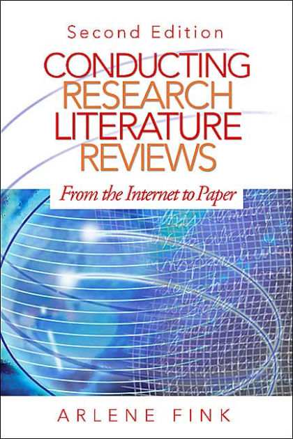 conducting research literature reviews internet paper third edition conducting research literature reviews internet paper third edition