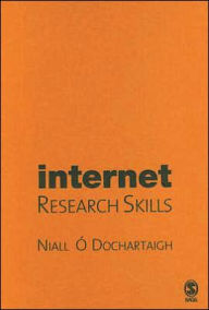 Internet Research Skills: How to Do Your Literature Search and Find Research Information Online / Edition 2