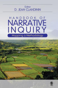 Title: Handbook of Narrative Inquiry: Mapping a Methodology, Author: D. Jean Clandinin