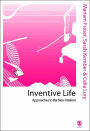 Inventive Life: Approaches to the New Vitalism / Edition 1