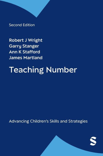 Teaching Number: Advancing Children's Skills and Strategies / Edition 2