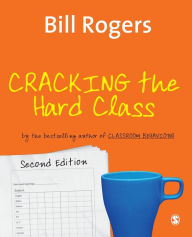 Title: Cracking the Hard Class, Author: Bill Rogers