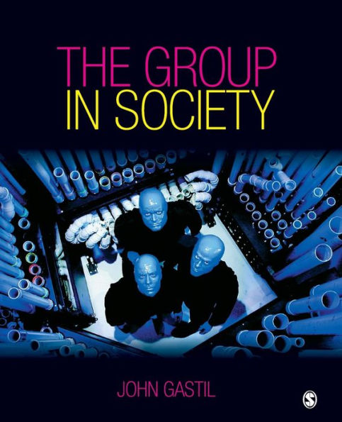 The Group in Society / Edition 1