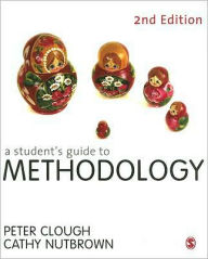 Student's Guide to Methodology: Justifying Enquiry / Edition 2