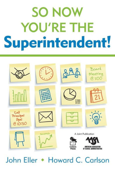 So Now You're the Superintendent! / Edition 1