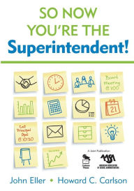 Title: So Now You're the Superintendent! / Edition 1, Author: John F. Eller