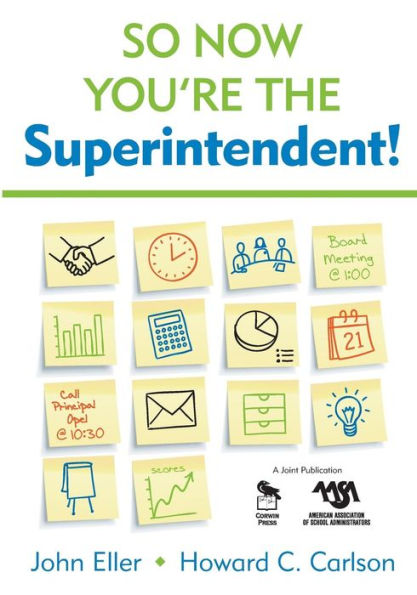 So Now You're the Superintendent! / Edition 1