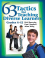 63 Tactics for Teaching Diverse Learners, Grades 6-12 / Edition 1