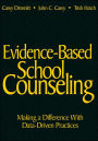 Evidence-Based School Counseling: Making a Difference With Data-Driven Practices