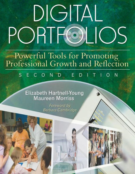 Digital Portfolios: Powerful Tools for Promoting Professional Growth and Reflection / Edition 2