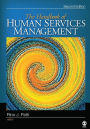 The Handbook of Human Services Management / Edition 2