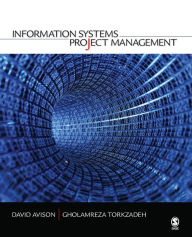 Title: Information Systems Project Management / Edition 1, Author: David E. Avison