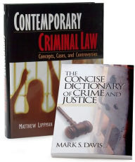 Contemporary Criminal Law and The Concise Dictionary of Crime and Justice, Bundle