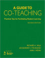 A Guide to Co-Teaching: Practical Tips for Facilitating Student Learning