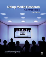 Title: Doing Media Research: An Introduction / Edition 2, Author: Susanna Horning Priest