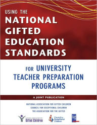 Using the National Gifted Education Standards for University Teacher Preparation Programs