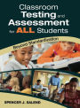 Classroom Testing and Assessment for ALL Students: Beyond Standardization / Edition 1