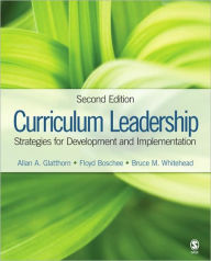 Curriculum Leadership: Strategies for Development and Implementation / Edition 2