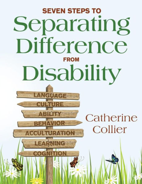 Seven Steps to Separating Difference From Disability / Edition 1