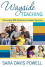 Wayside Teaching: Connecting with Students to Support Learning / Edition 1