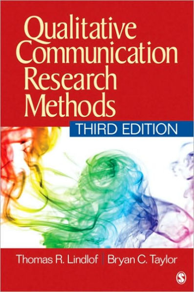 Qualitative Communication Research Methods / Edition 3