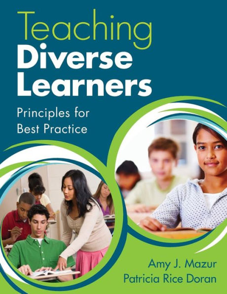 Teaching Diverse Learners: Principles for Best Practice / Edition 1