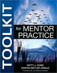 Toolkit for Mentor Practice / Edition 1