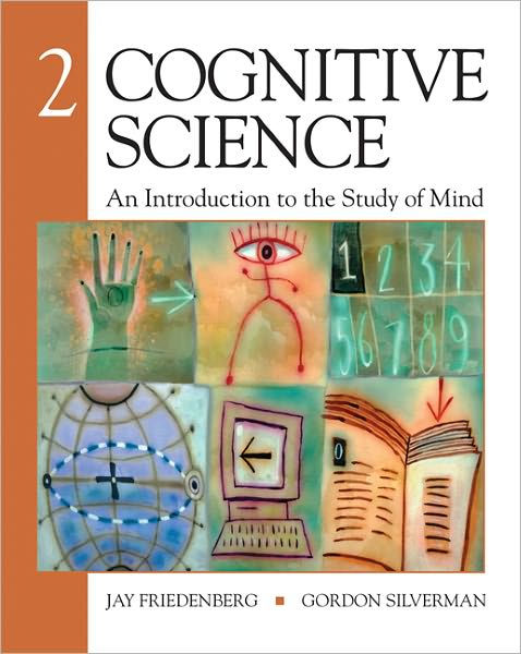 Cognitive Science: An Introduction To The Study Of Mind / Edition 2 By ...