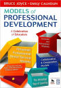 Models of Professional Development: A Celebration of Educators / Edition 1