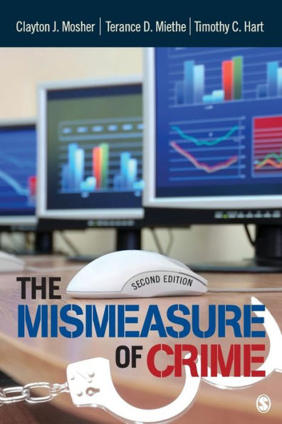 The Mismeasure of Crime / Edition 2