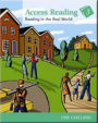 Access Reading Level 3: Reading in the Real World / Edition 1