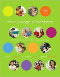 Your College Experience: Strategies for Success (with 1Pass Instant Access Code) / Edition 7