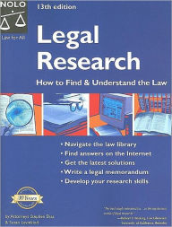 Legal Research: How to Find and Understand the Law / Edition 13
