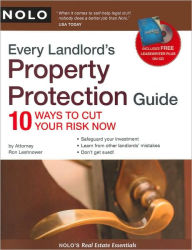 Every Landlord's Property Protection Guide: 10 Ways to Cut Your Risk Now