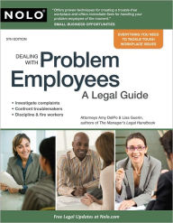 Title: Dealing With Problem Employees: A Legal Guide, Author: Amy DelPo