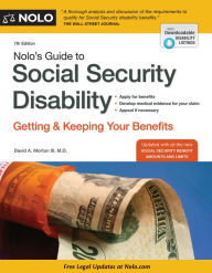 Title: Nolo's Guide to Social Security Disability: Getting and Keeping Your Benefits, Author: David A. Morton III