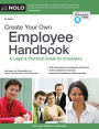 Create Your Own Employee Handbook: A Legal & Practical Guide for Employers