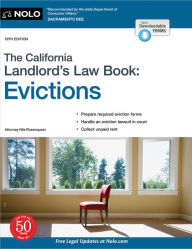 Title: California Landlord's Law Book, The: Evictions, Author: Nils Rosenquest Attorney