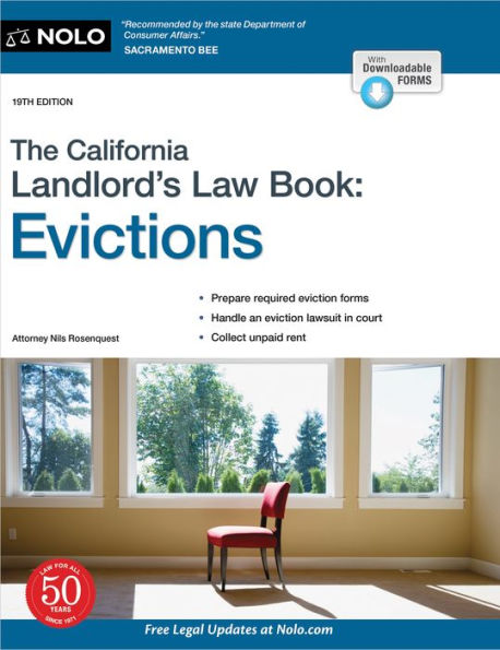 California Landlord's Law Book, The: Evictions