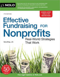 Title: Effective Fundraising for Nonprofits: Real-World Strategies That Work, Author: Ilona Bray JD