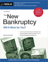 Title: New Bankruptcy, The: Will It Work for You?, Author: Cara O'Neill Attorney